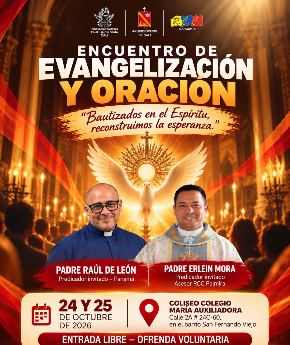 Afiche del Encuentro de Evangelización y Oración de RCC Cali, con los padres Raúl de León y Erlein Mora, 24 y 25 de octubre de 2026, Coliseo del Colegio María Auxiliadora.
